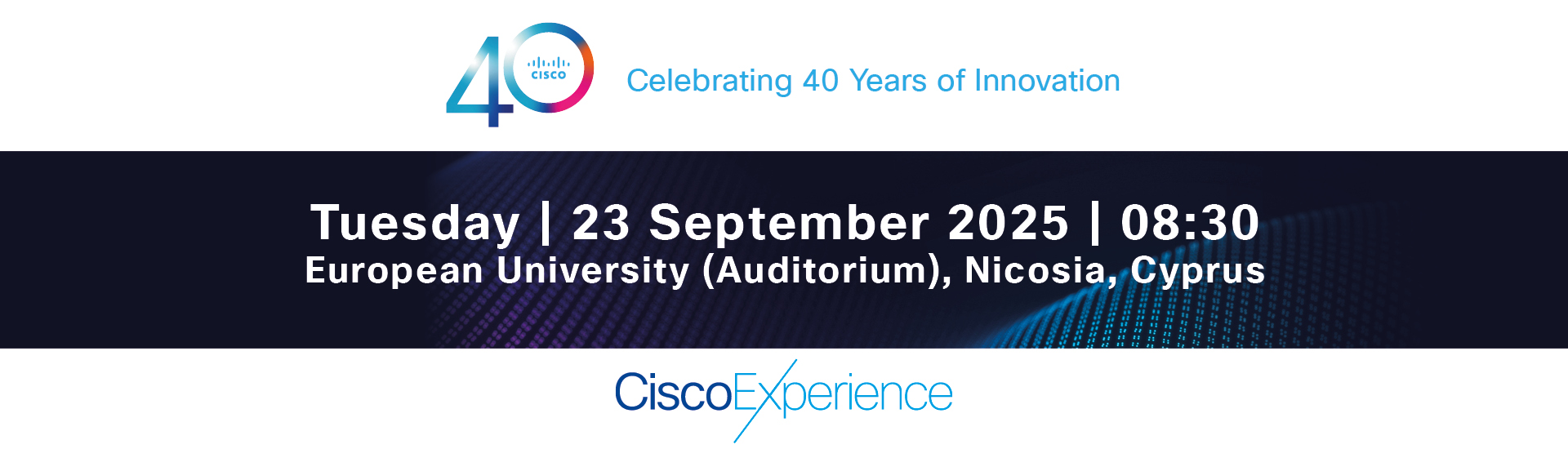 CISCO EXPERIENCE CONFERENCE