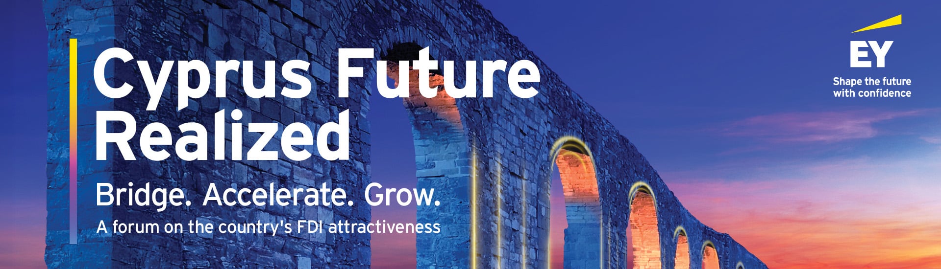 Cyprus Future Realized: Bridge. Accelerate. Grow
