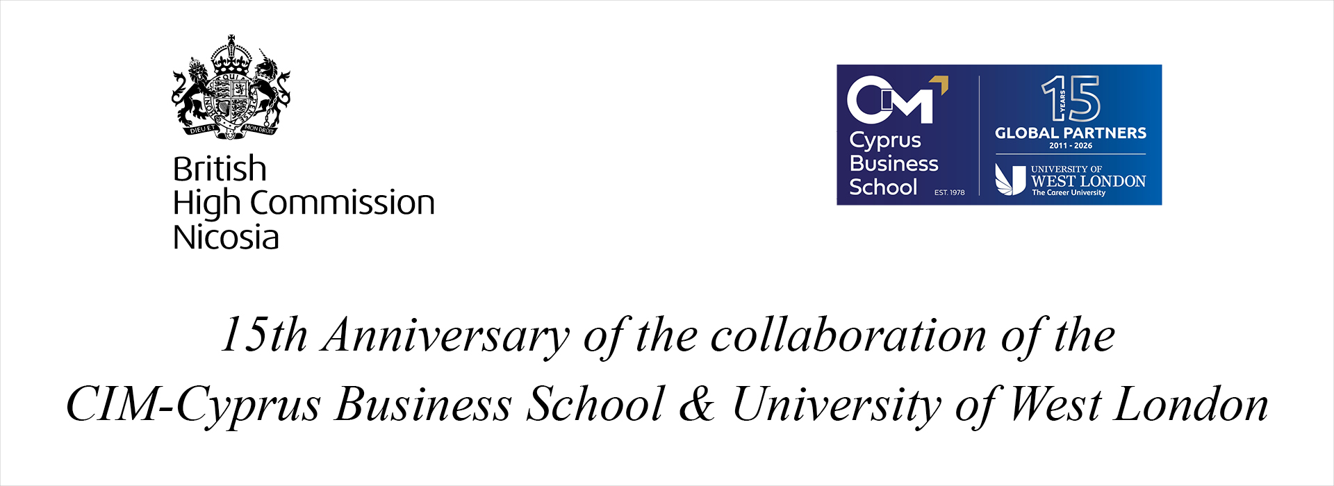 15th Anniversary of the Collaboration of the CIM – Cyprus Business School & University of West London