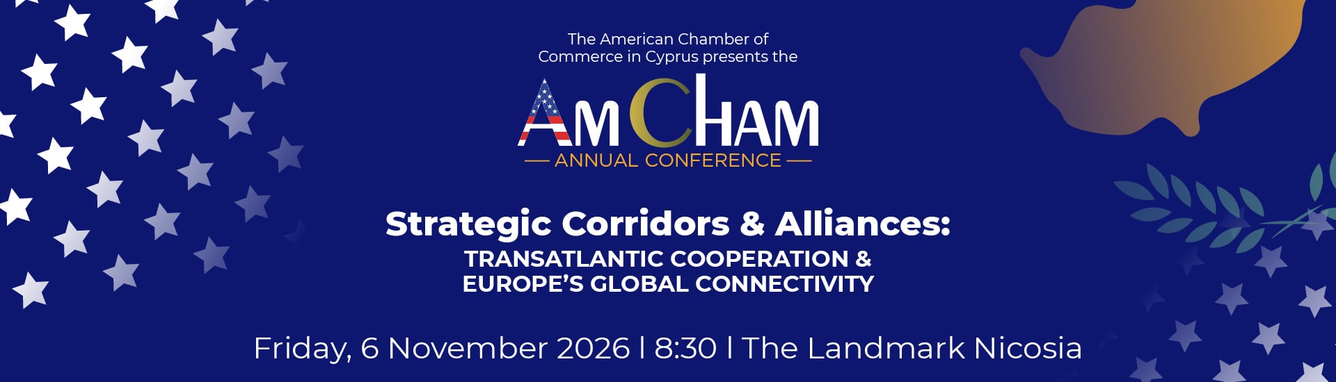 AmCham Annual Conference “Strategic Corridors & Alliances: Transatlantic Cooperation & Europe’s Global Connectivity”